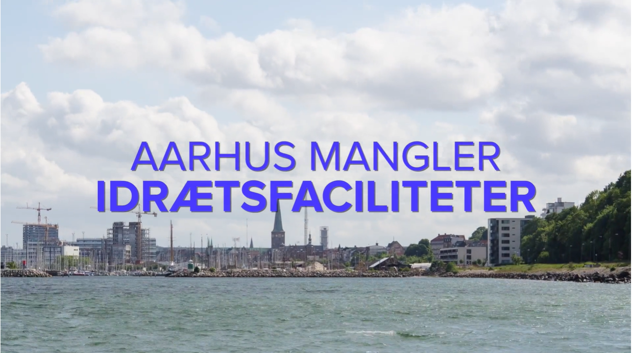 Aarhus mangler idrætsfaciliteter